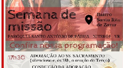 Começa a Semana de Missão na Paróquia Santo Antônio de Pádua