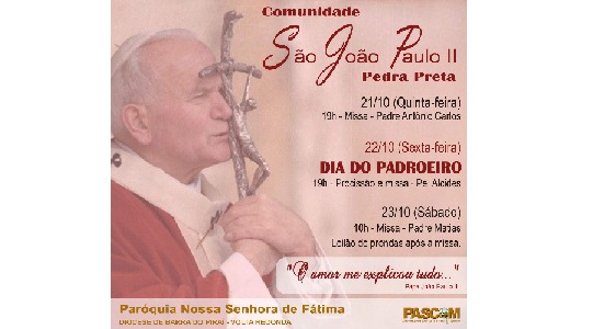 Comunidade São João Paulo II celebra padroeiro