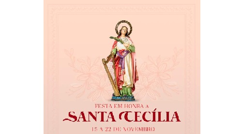 Paróquias Santa Cecília se preparam para festa da padroeira