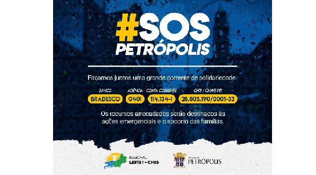 SOS PETRÓPOLIS – REGIONAL LESTE 1 MANIFESTA PROXIMIDADE E CONVOCA FIÉIS À SOLIDARIEDADE