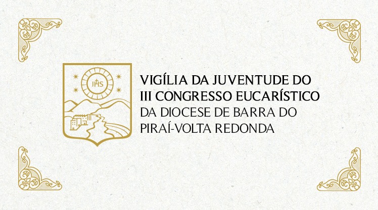 III Congresso Eucarístico Diocesano: Vigílias da Juventude nos municípios